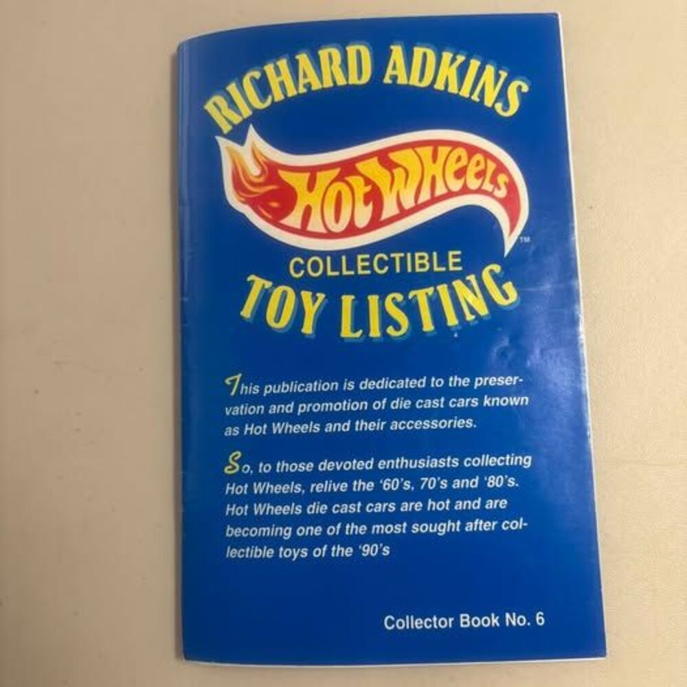 Hot Wheels Richard Adkins Collectible Toy Listing Collector Book No. 6